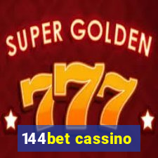 144bet cassino